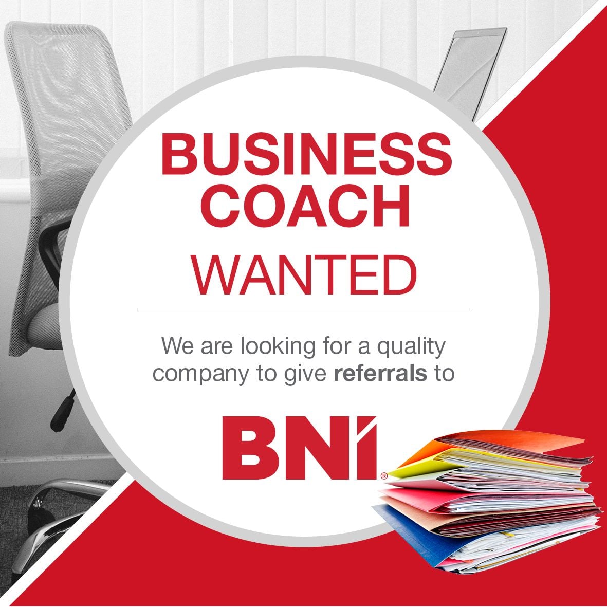 We're looking for a Business Coach to give referrals to We're looking for a Business Coach to give referrals to
